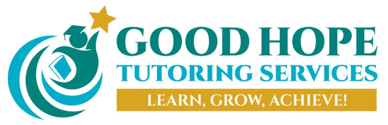 Good Hope Tutoring Services — Learn, Grow, Achieve!